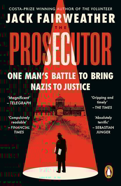 The Prosecutor One Mans Battle To Bring Nazis To Justice