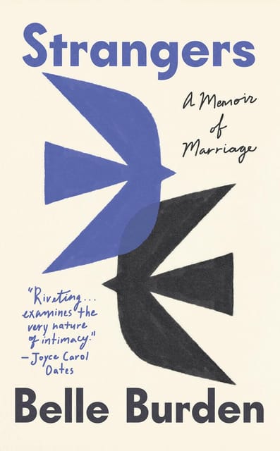 Strangers A Memoir Of Marriage