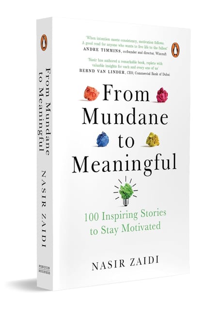From Mundane To Meaningful 100 Inspiring Stories To Stay Motivated