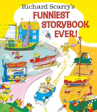 Richard Scarrys Funniest Storybook Ever!
