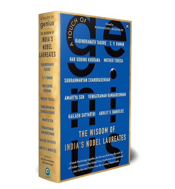 A Touch of Genius: The Wisdom of India's Nobel Laureates