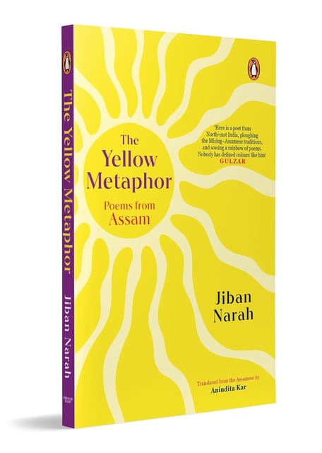 The Yellow Metaphor Poems From Assam