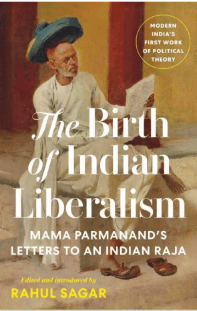 The Birth of Indian Liberalism
