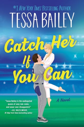 Catch Her If You Can A Novel