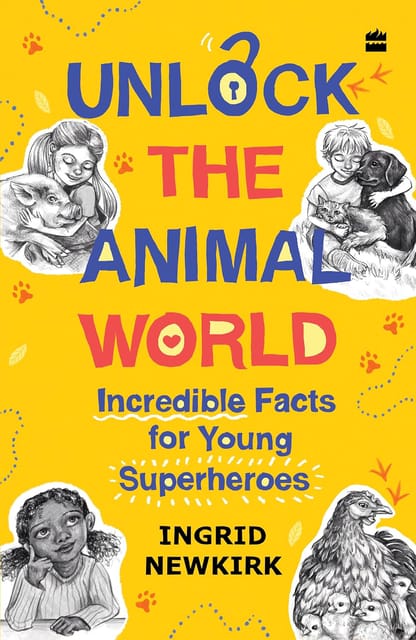 Unlock The Animal World Incredible Facts For Young Superheroes