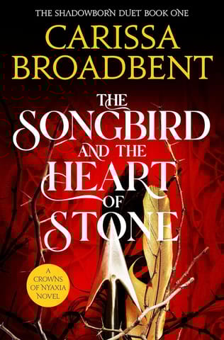 The Songbird And The Heart Of Stone