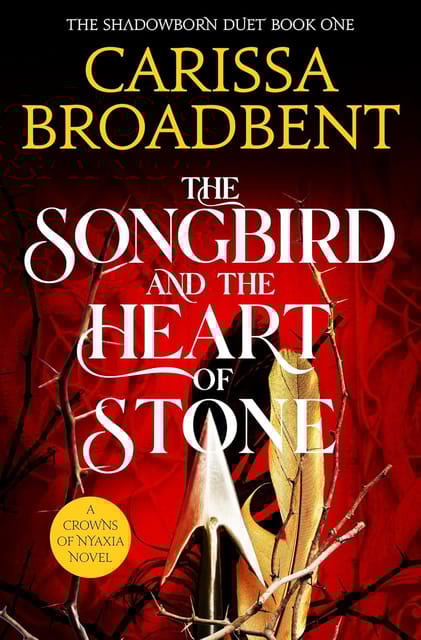 The Songbird And The Heart Of Stone