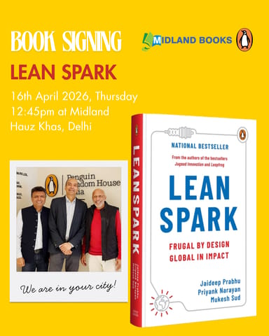 LeanSpark : Frugal by Design, Global in Impact | From the Bestselling Authors of Jugaad Innovation and Leapfrog | Entrepreneurship, Sustainable Business Growth & Leadership