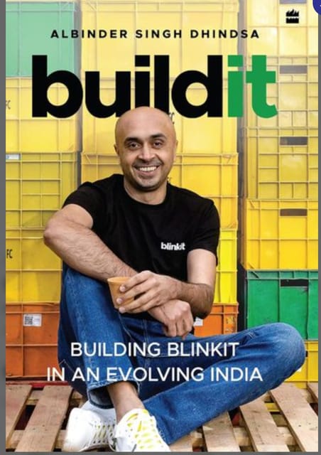 buildit : BUILDING BLINKIT IN AN EVOLVING INDIA