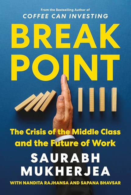 Breakpoint The Crisis Of The Middle Class And The Future Of Work