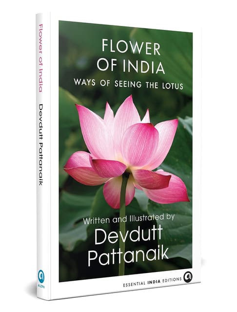 Flower Of India Ways Of Seeing The Lotus