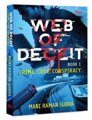 Web Of Deceit Book 1 Crime. Code. Conspiracy.