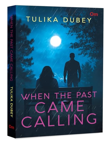 When The Past Came Calling