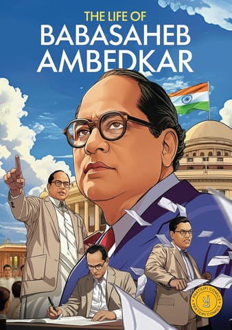 The Life Of Babasaheb Ambedkar Classic Indian Stories (comic)