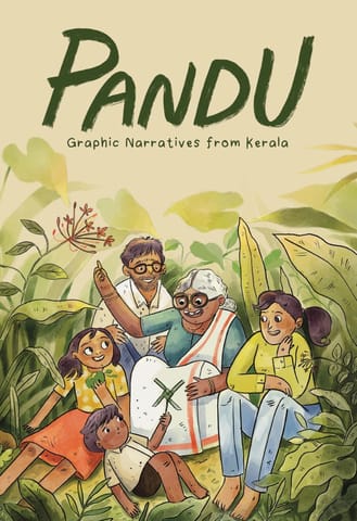 Pandu Graphic Narratives From Kerala(english)