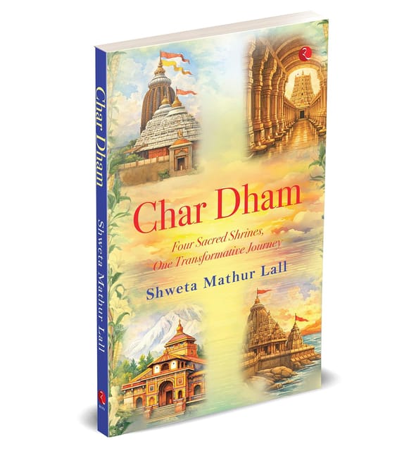 Char Dham Four Sacred Shrines, One Transformative Journey