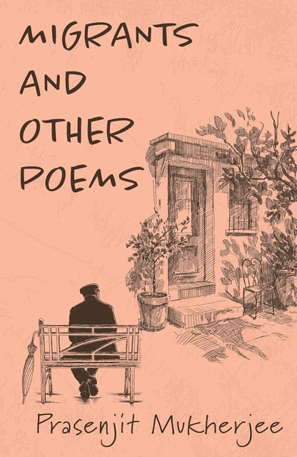 Migrants And Other Poems