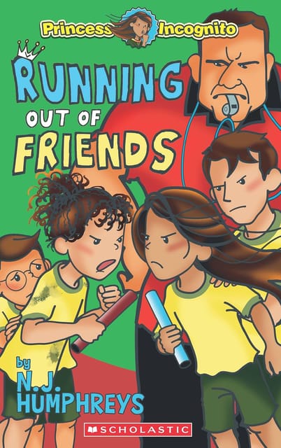 Princess Incognito #05 Running Out Of Friends