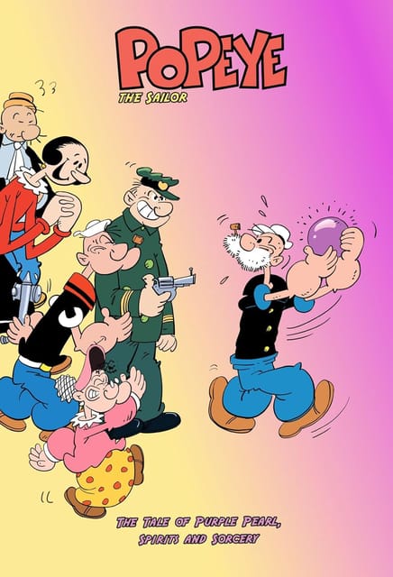 The Tale Of Purple Pearl, Spirits And Sorcery - Popeye The Sailor