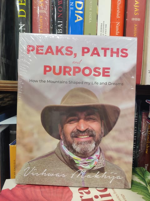 Peaks Paths Purpose How The Mountains Shaped My Life And Dreams