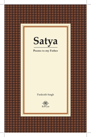 Satya Poems To My Father
