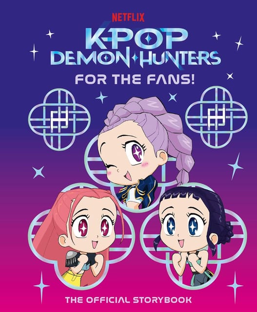 Kpop Demon Hunters For The Fans! The Official Storybook