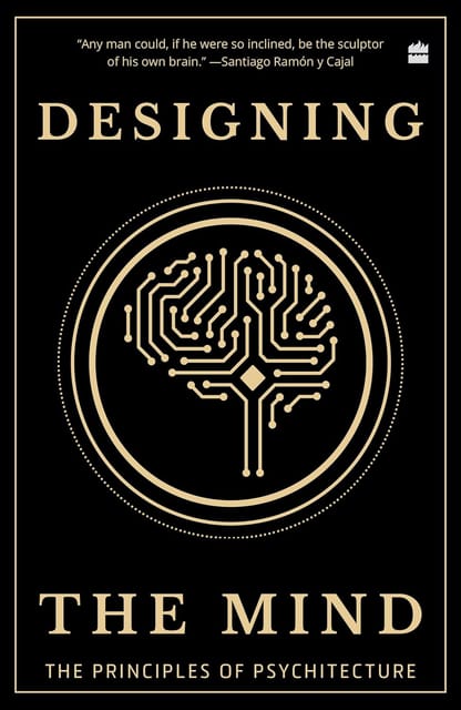 Designing The Mind The Principles Of Psychitecture