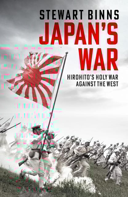 Japans War Hirohitos Holy War Against The West