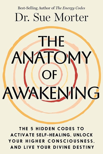 The Anatomy Of Awakening