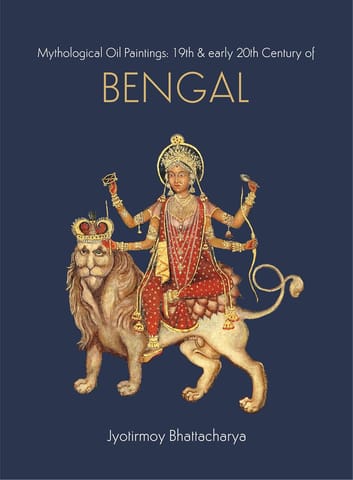 Mythological Oil Paintings Of Bengal 19th & Early 20th Century