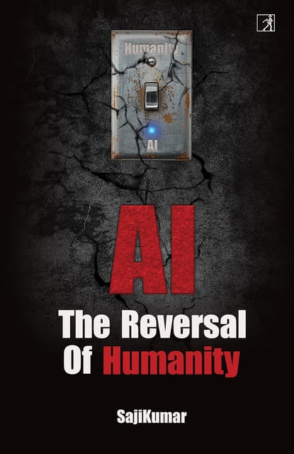 Ai Reversal Of Humanity