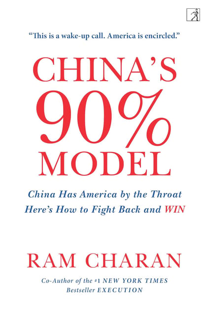 Chinas 90% Model China Has America By The Throat Heres How To Fight Back And Win