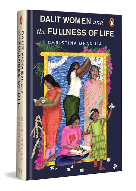Dalit Women And The Fullness Of Life