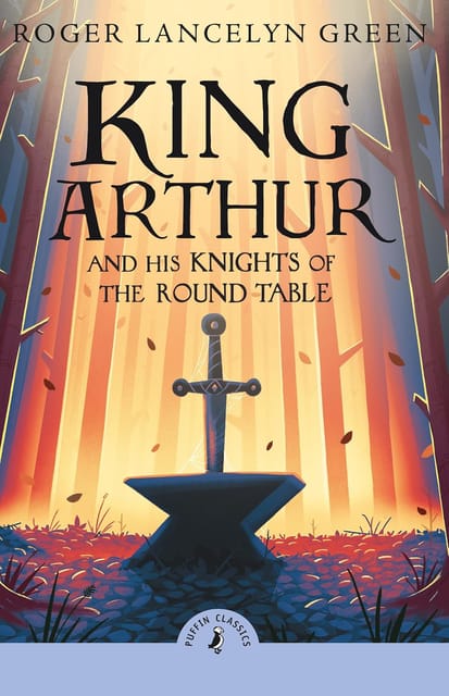 King Arthur And His Knights Of The Round Table