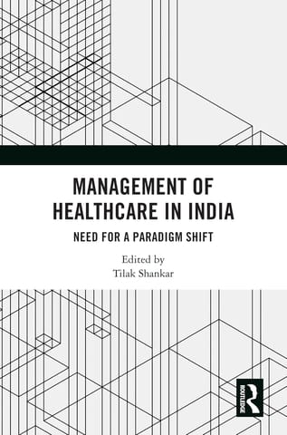 Management of Healthcare in India