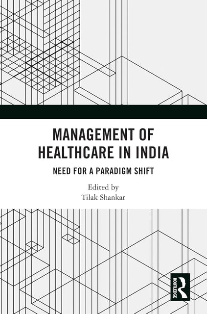 Management of Healthcare in India