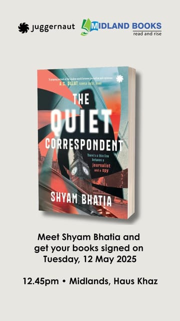 The Quiet Correspondent: There’s a Thin Line between a Journalist and a Spy