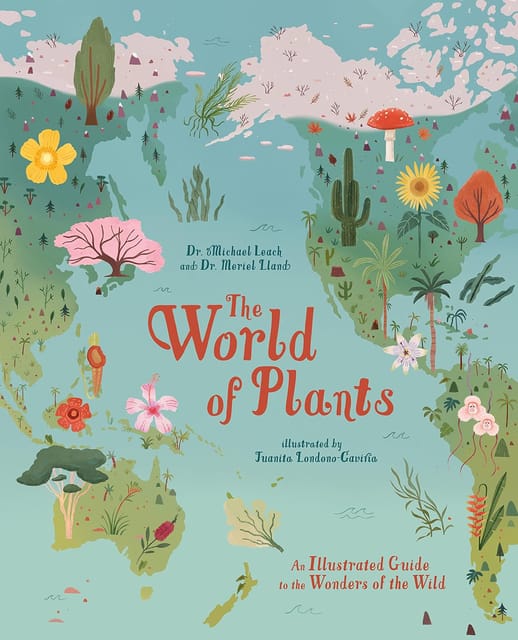 The World Of Plants