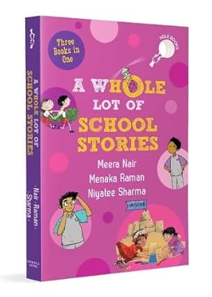 A Whole Lot Of School Stories (hole Books)