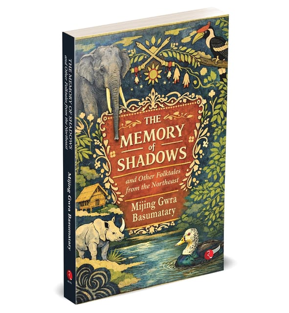 The Memory Of Shadows And Other Folktales From The Northeast