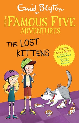 Famous Five Colour Short Stories The Lost Kittens (famous Five: Short Stories)
