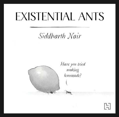 Existential Ants