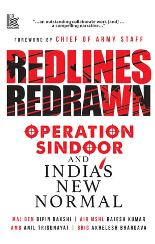 Redlines Redrawn Operation Sindoor And Indias New Normal