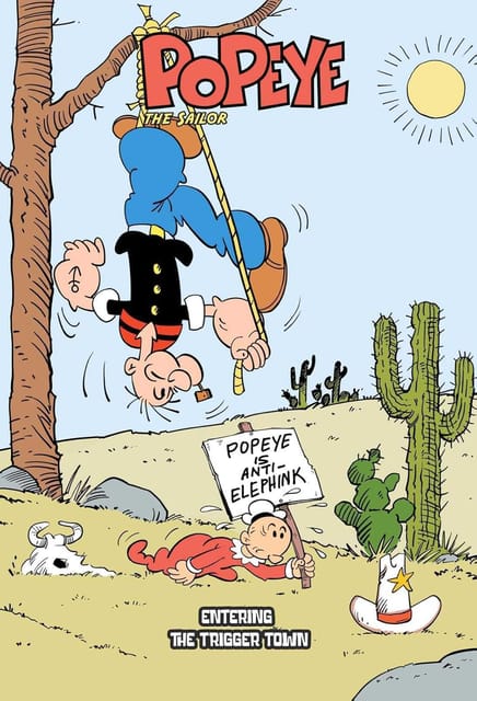 Entering The Trigger Town Popeye The Sailor