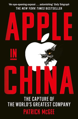 Apple In China The Capture Of The Worlds Greatest Company