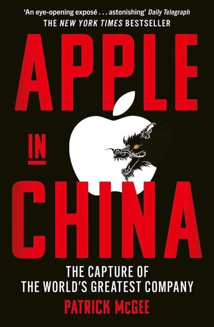 Apple In China The Capture Of The Worlds Greatest Company