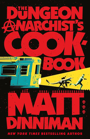 The Dungeon Anarchists Cookbook