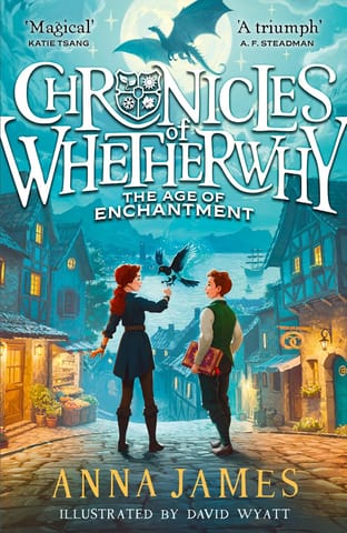 Chronicles Of Whetherwhy The Age Of Enchantment