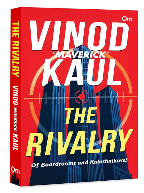 The Rivalry Of Boardrooms And Kalashnikovs!