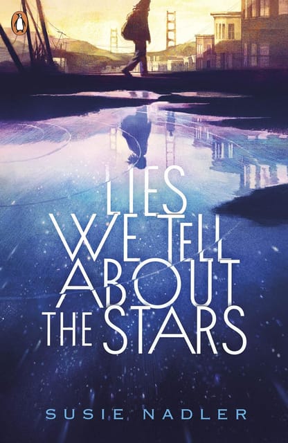 Lies We Tell About The Stars